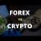 Cryptocurrency dan Forex: Meneroka Persimpangan Dua Market